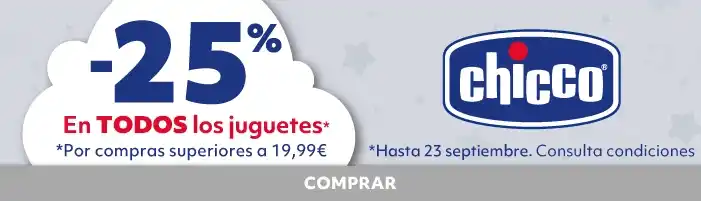 25% en TODOS los juguetes Chicco
