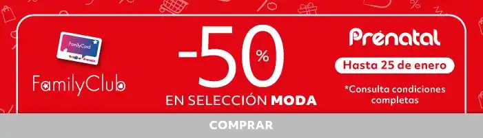 -50% en selección Moda | Family Club | Prénatal
