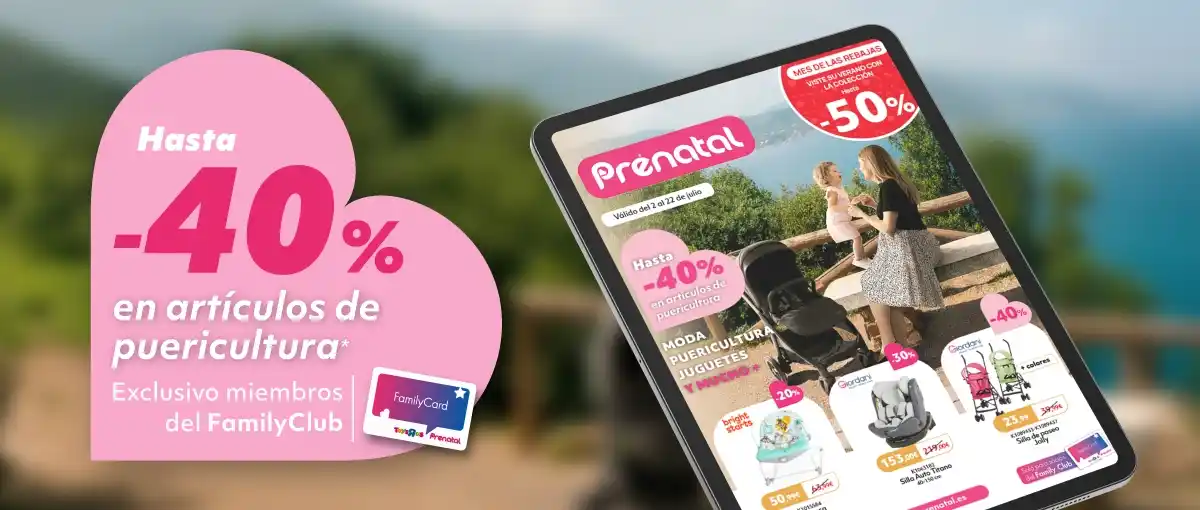 Folleto Prénatal | Julio 2026 | Hasta 40% de descuento directo en articulos seleccionados | Prenatal