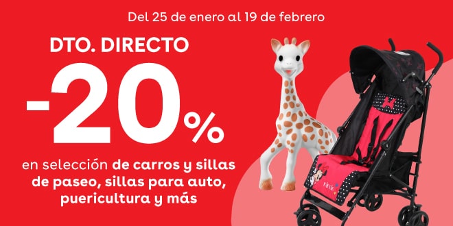 20% dto directo en una selección de carros y sillas de paseo, para auto, puericultura y cuidados del bebé